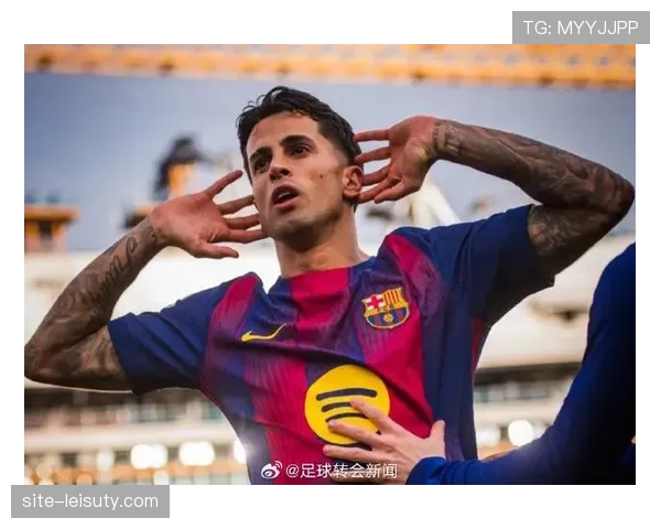 巴萨通知门德斯必须留下坎塞洛，希望永久签下葡萄牙边卫